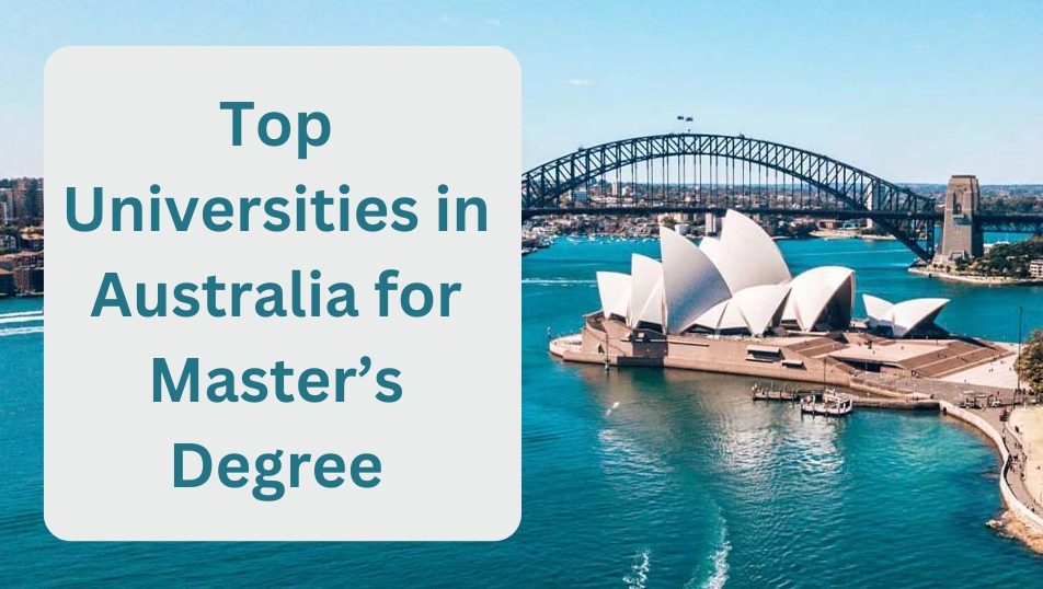 Top Universities in Australia for Master’s Degree