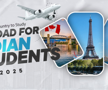 Best Country to Study Abroad for Indian Students 2025